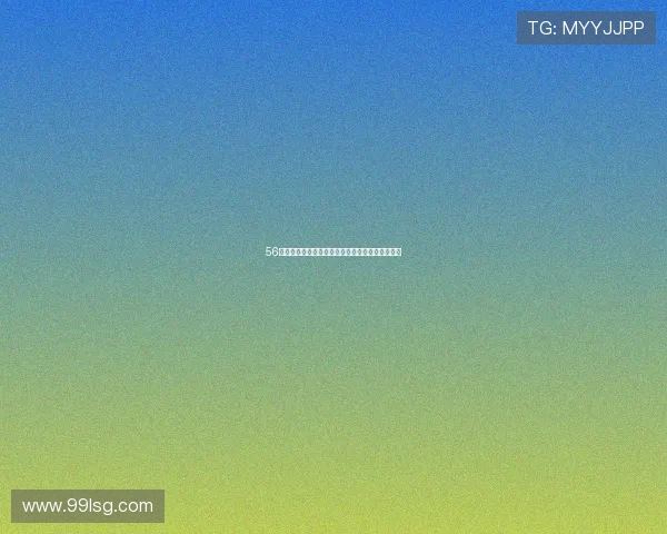 56直播体育直播平台全面升级畅享高清赛事精彩体验